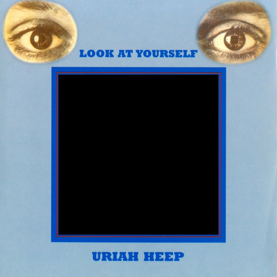 Uriah Heep - Look at Yourself